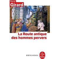La route antique des hommes pervers
