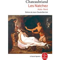 Atala . René. les Natchez