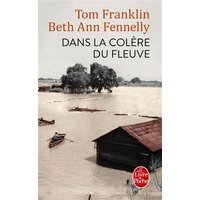 Dans la colère du fleuve