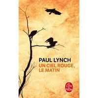 Un ciel rouge, le matin