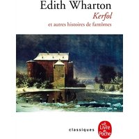 Kerfol : et autres histoires de fantômes