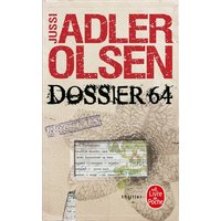 Dossier 64 (Les Enquêtes du département V, Tome 4)