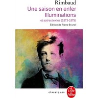 Une saison en Enfer suivi de Les Illuminations