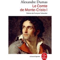 Le Comte de Monte-Cristo (Tome 1)
