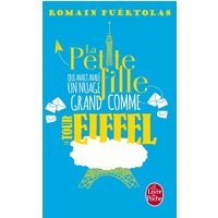 La petite fille qui avait avalé un nuage grand comme la tour Eiffel