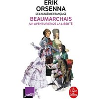 Beaumarchais, un aventurier de la liberté