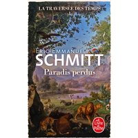 Paradis perdus (La Traversée des temps, Tome 1)