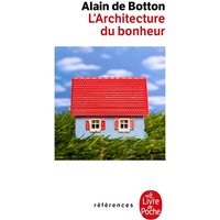 L'architecture du bonheur