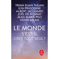 Le monde s'est-il créé tout seul ? : entretiens avec Patrice Van Eersel avec la collaboration de Sylvain Michelet