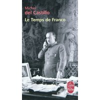 Le temps de Franco : récit