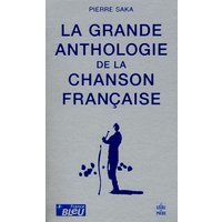 La grande anthologie de la chanson française