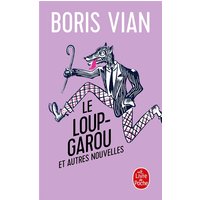 Le loup-garou : et autres nouvelles