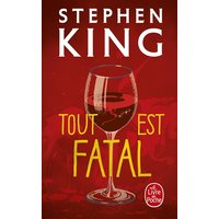 Tout est fatal