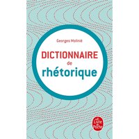 Dictionnaire de la rhétorique