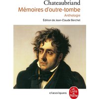 Mémoires d'outre-tombe : anthologie - Anthologie