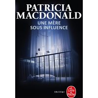 Une mère sous influence