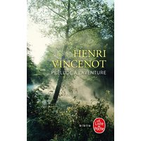 Prélude à l'aventure : récit inédit (1941)