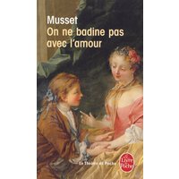 On ne badine pas avec l'amour : proverbe