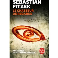 Le chasseur de regards