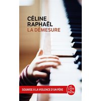 La démesure : soumise à la violence d'un père