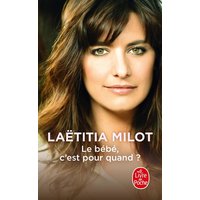 Le Bébé, c'est pour quand ?