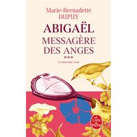 Abigaël, messagère des anges (Abigaël Saison 1, Tome 3)