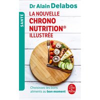 La nouvelle Chrono nutrition illustrée