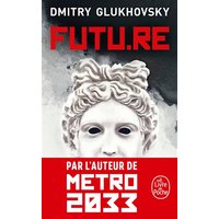 Futu.Re : roman utopique