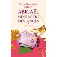 Abigaël, messagère des anges (Abigaël Saison 1, Tome 1)
