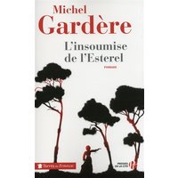 L'insoumise de l'Esterel