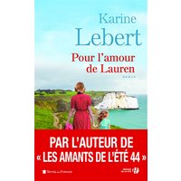 Les amants de l'été 44. Vol. 2. Pour l'amour de Lauren