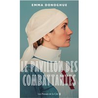 Le pavillon des combattantes