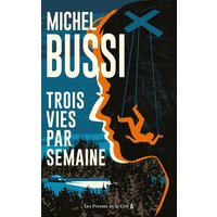 Trois vies par semaine