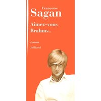 Aimez-vous Brahms..