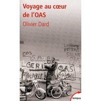 Voyage au coeur de l'OAS