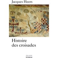 Histoire des croisades