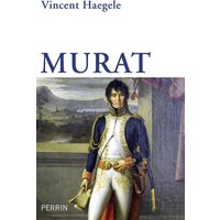 Murat : la solitude du cavalier