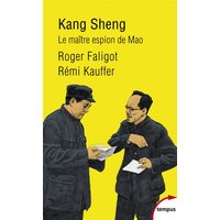 Kang Sheng : le maître espion de Mao
