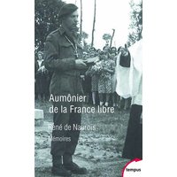 Aumônier de la France libre : mémoires