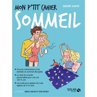 Mon p'tit cahier sommeil : 0-6 ans