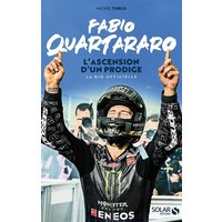 Fabio Quartararo : l'ascension d'un prodige : la bio officielle
