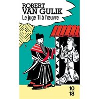 Le Juge Ti à l'oeuvre