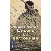 L'heure du braconnier