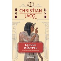Le juge d'Egypte. Vol. 1. La pyramide assassinée