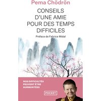 Conseils d'une amie pour des temps difficiles : quand tout s'effondre