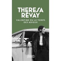 Valentine ou Le temps des adieux