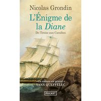 L'énigme de la Diane. De l'Iroise aux Caraïbes