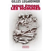 Nous étions les hommes