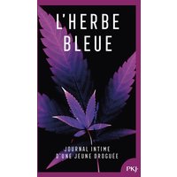 L'herbe bleue : journal d'une jeune fille de 15 ans