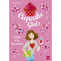 Cupcake girls. Vol. 6. Treize à la douzaine